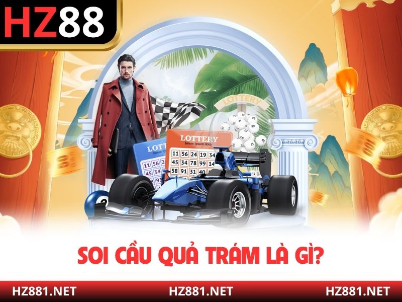 Soi cầu quả trám là gì?
