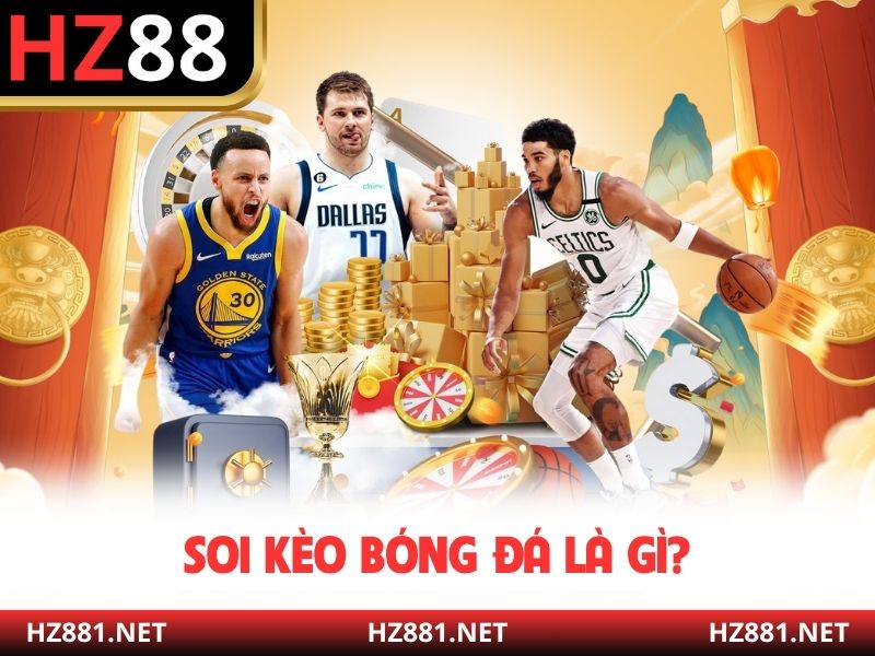 Soi kèo bóng đá là gì?