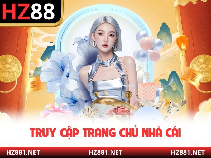 Truy cập trang chủ nhà cái